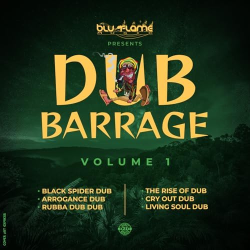 Play Dub Barrage, Vol.1 by Blu-Flame Music on Amazon Music